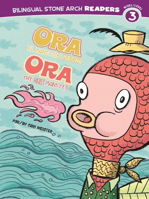 Title details for Ora el Monstruo Marino/Ora the Sea Monster by Cari Meister - Available